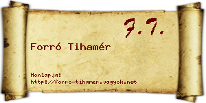 Forró Tihamér névjegykártya